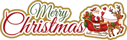 Merry Christmas - Santa & Sleigh - Scrapbook Page Title Die Cut