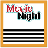 Movie Night - Scrapbook Single Page Kit