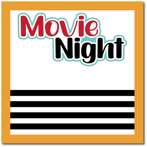Movie Night - Scrapbook Single Page Kit