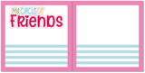 My Circle of Friends - Scrapbook Double Page Kit