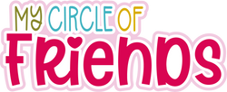 My Circle of Friends - Scrapbook Page Title Sticker