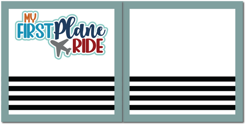 My First Plane Ride - Scrapbook Double Page Kit