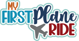 My First Plane Ride - Scrapbook Single Page Kit