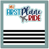 My First Plane Ride - Scrapbook Single Page Kit