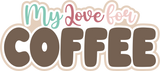 My Love for Coffee - Scrapbook Double Page Kit