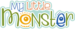 My Little Monster - Scrapbook Page Title Die Cut
