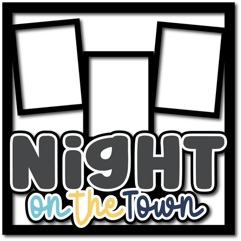 Night on the Town - 3 Frames - Layered Overlay - Digital Cut File - SVG - INSTANT DOWNLOAD