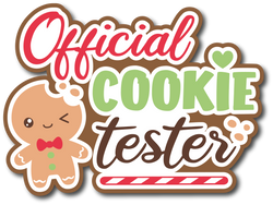 Official Cookie Tester - Scrapbook Page Title Die Cut