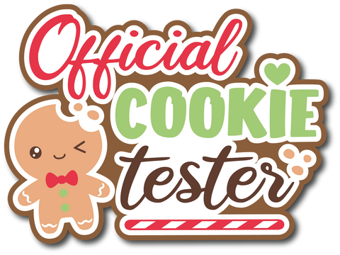 Official Cookie Tester - Scrapbook Page Title Die Cut