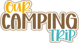 Our Camping Trip - Scrapbook Single Page Kit
