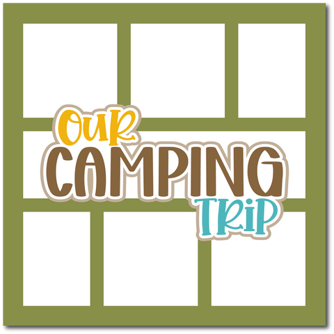 Our Camping Trip - Scrapbook Single Page Kit