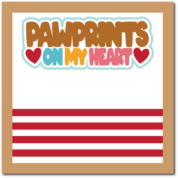 Pawprints on My Heart - Scrapbook Single Page Kit