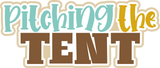 Pitching the Tent - Scrapbook Single Page Kit