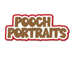 Pooch Portraits - Scrapbook Page Title Die Cut