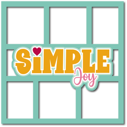 Simple Joy - 6 Frames - Scrapbook Page Layered Overlay Kit