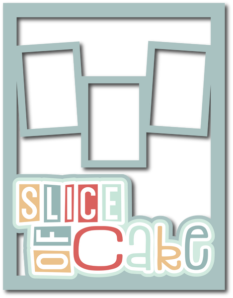 Slice of Cake - 3 Frames - Scrapbook Page Layered Overlay Kit - 8.5 x 11