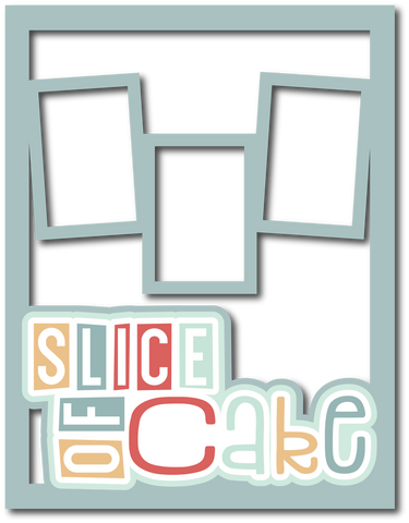 Slice of Cake - 3 Frames - Scrapbook Page Layered Overlay Kit - 8.5 x 11