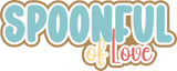 Spoonful of Love - 5 Frames - Scrapbook Page Layered Overlay Kit
