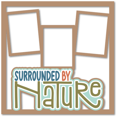 Surrounded by Nature - 3 Frames - Scrapbook Page Layered Overlay Kit