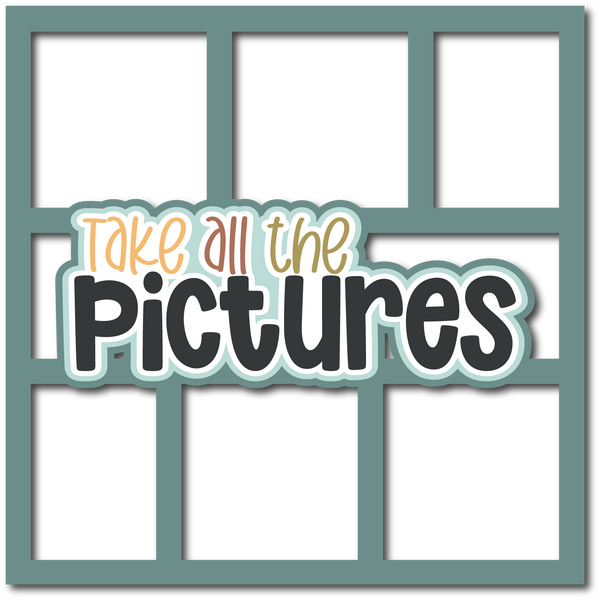Take All the Pictures - 6 Frames - Scrapbook Page Layered Overlay Kit