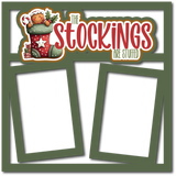 The Stockings are Stuffed - 2 Frames - Scrapbook Page Layered Overlay Kit