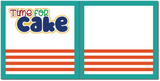 Time for Cake - Boy - Scrapbook Double Page Kit