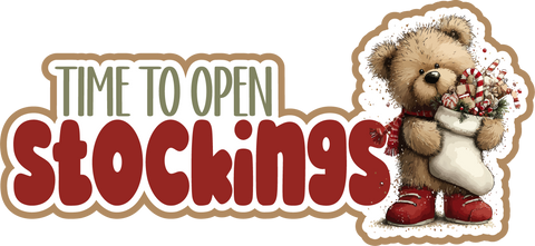 Time to Open Stockings - Scrapbook Page Title Sticker
