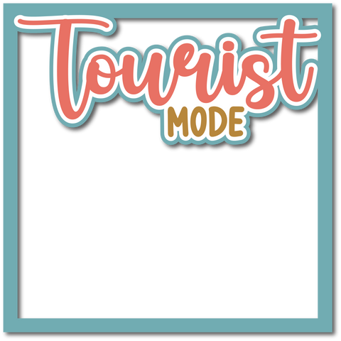 Tourist Vibes - Layered Overlay - Digital Cut File - SVG - INSTANT DOWNLOAD