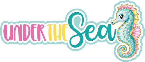 Under the Sea - Scrapbook Page Title Sticker