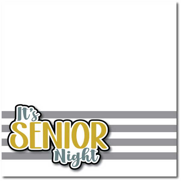 It's Senior Night - Printed Premade Scrapbook Page 12x12 Layout