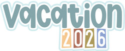 Vacation 2026 - Scrapbook Page Title Sticker