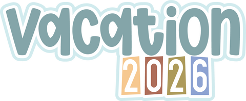 Vacation 2026 - Scrapbook Page Title Sticker