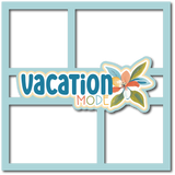 Vacation Mode - 4 Frames - Scrapbook Page Layered Overlay Kit