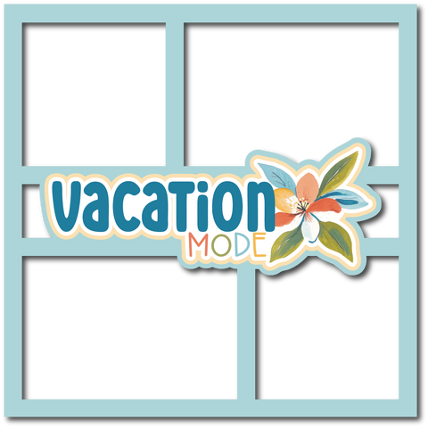 Vacation Mode - 4 Frames - Scrapbook Page Layered Overlay Kit