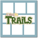 Walking the Trails - Scrapbook Single Page Kit