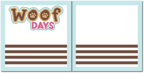 Woof Days - Pink - Scrapbook Double Page Kit