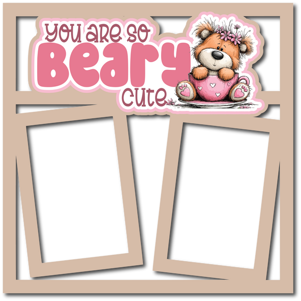 You are So Beary Cute - 2 Frames - Scrapbook Page Layered Overlay Kit
