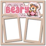 You are So Beary Cute - 2 Frames - Scrapbook Page Layered Overlay Kit
