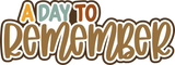 A Day to Remember - Scrapbook Single Page Kit