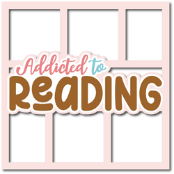 Addicted to Reading - Layered Overlay - Digital Cut File - SVG - INSTANT DOWNLOAD