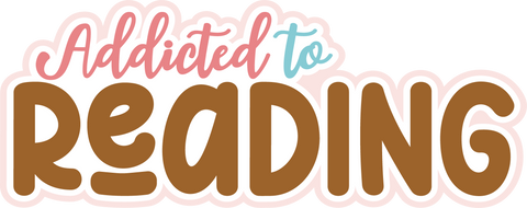 Addicted to Reading - Scrapbook Page Title Sticker