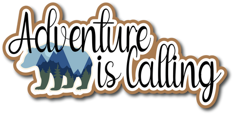 Adventure is Calling - Scrapbook Page Title Die Cut