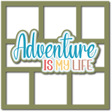 Adventure is My Life - 6 Frames - Scrapbook Page Layered Overlay Kit