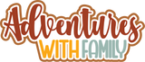 Adventures with Family - 2 Frames - Scrapbook Page Layered Overlay Kit