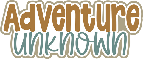 Adventure Unknown - Scrapbook Page Title Sticker