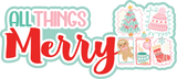 All Things Merry - 5 Frames - Scrapbook Page Layered Overlay Kit
