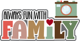 Always Fun with Family - Scrapbook Double Page Kit