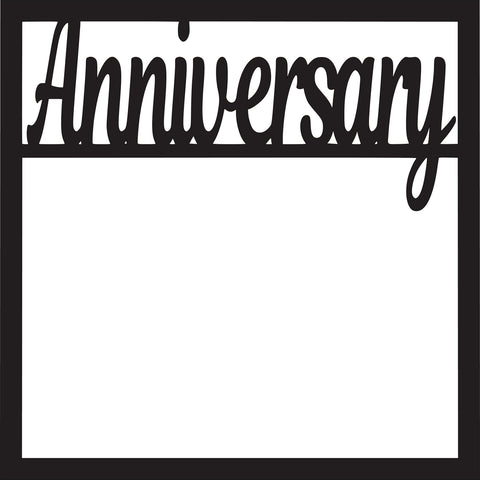 Anniversary - Scrapbook Page Overlay