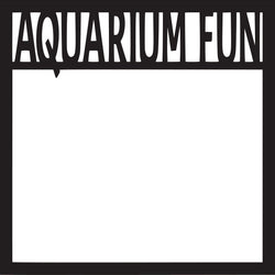 Aquarium Fun - Scrapbook Page Overlay