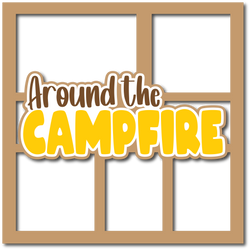 Around the Campfire - Layered Overlay - Digital Cut File - SVG - INSTANT DOWNLOAD